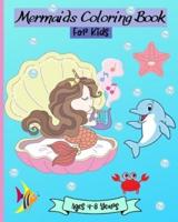 Mermaids Coloring Book for Kids Ages 3-6 Years
