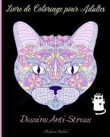 Livre De Coloriage Pour Adultes Pour Soulager Le Stress