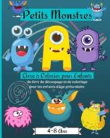 Livre De Coloriage Et D'activités Des Petits Monstres Pour Les Enfants De 4 À 8 Ans