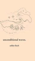 Unconditional Waves