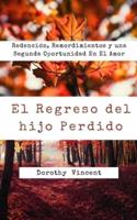 El Regreso Del Hijo Perdido