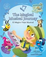 The Magical Musical Journey. The Adventures of Luna. Bilingual English-Spanish.