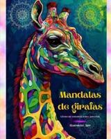 Mandalas De Girafas Livro De Colorir Para Adultos Imagens Anti-Stress E Relaxantes Para Estimular a Criatividade