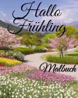 Hallo Frühling Malbuch