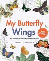 My Butterfly Wings - For Moments of Relaxation and Mindfulness