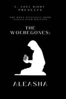 The Woebegones