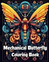 Mechanical Butterfly Coloring Book