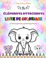 Éléphants Attachants Livre De Coloriage Pour Enfants Belles Scènes D'adorables Éléphants Et De Leurs Amis