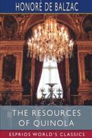 The Resources of Quinola (Esprios Classics)