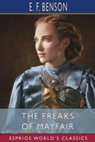 The Freaks of Mayfair (Esprios Classics)