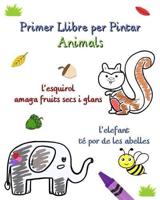 Primer Llibre Per Pintar Animals