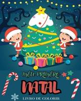 Meu Primeiro Livro De Colorir Do Natal