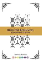 Reiki For Beginners