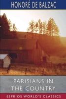 Parisians in the Country (Esprios Classics)