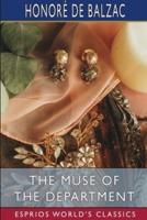 The Muse of the Department (Esprios Classics)