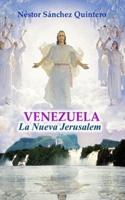 Venezuela La Nueva Jerusalem
