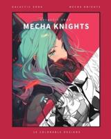 Mecha Knights (Coloring Book)