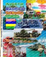 INVERTIR EN MAURICIO - Visit Mauritius - Celso Salles
