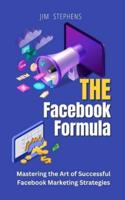 The Facebook Formula