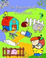 Um Bauerenhaff Faarfbuch