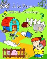 À La Ferme Livre De Coloriage