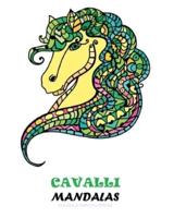 Cavalli Con Mandala - Libro Da Colorare Per Adulti
