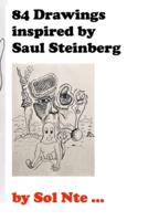 84 Drawings Inspired by Saul Steinberg