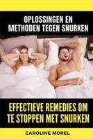 Effectieve Remedies Om Te Stoppen Met Snurken