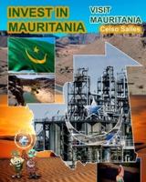 INVEST IN MAURITANIA - Visit Mauritania - Celso Salles