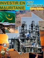 INVESTIR EN MAURITANIE - Visit Mauritania - Celso Salles