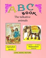 ABC Book, the Talkative Animals