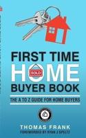 First Time Home Buyer Book