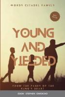 Young and Yielded