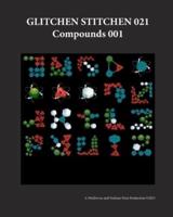 Glitchen Stitchen 021 Compounds 001