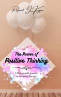 The Power of Positive Thinking