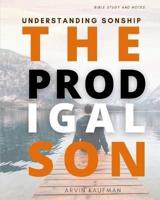 The Prodgial Son
