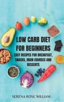 LOW CARB DIET for Beginners