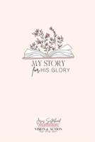 Jesus Sisterhood Planner - My Story His Glory