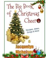 The Big Book of Christmas Cheer