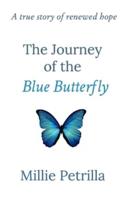 The Journey of the Blue Butterfly