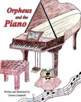 Orpheus and the Piano