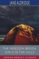 The Meadow-Brook Girls in the Hills (Esprios Classics)