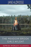 The Meadow-Brook Girls Afloat (Esprios Classics)