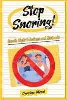 Stop Snoring!