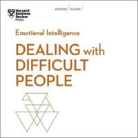 Dealing With Difficult People