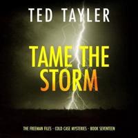 Tame the Storm