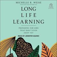 Long Life Learning