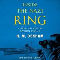 Inside the Nazi Ring