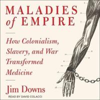 Maladies of Empire