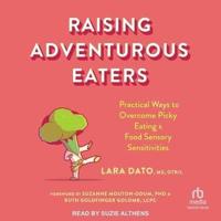 Raising Adventurous Eaters